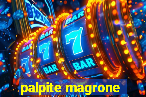 palpite magrone